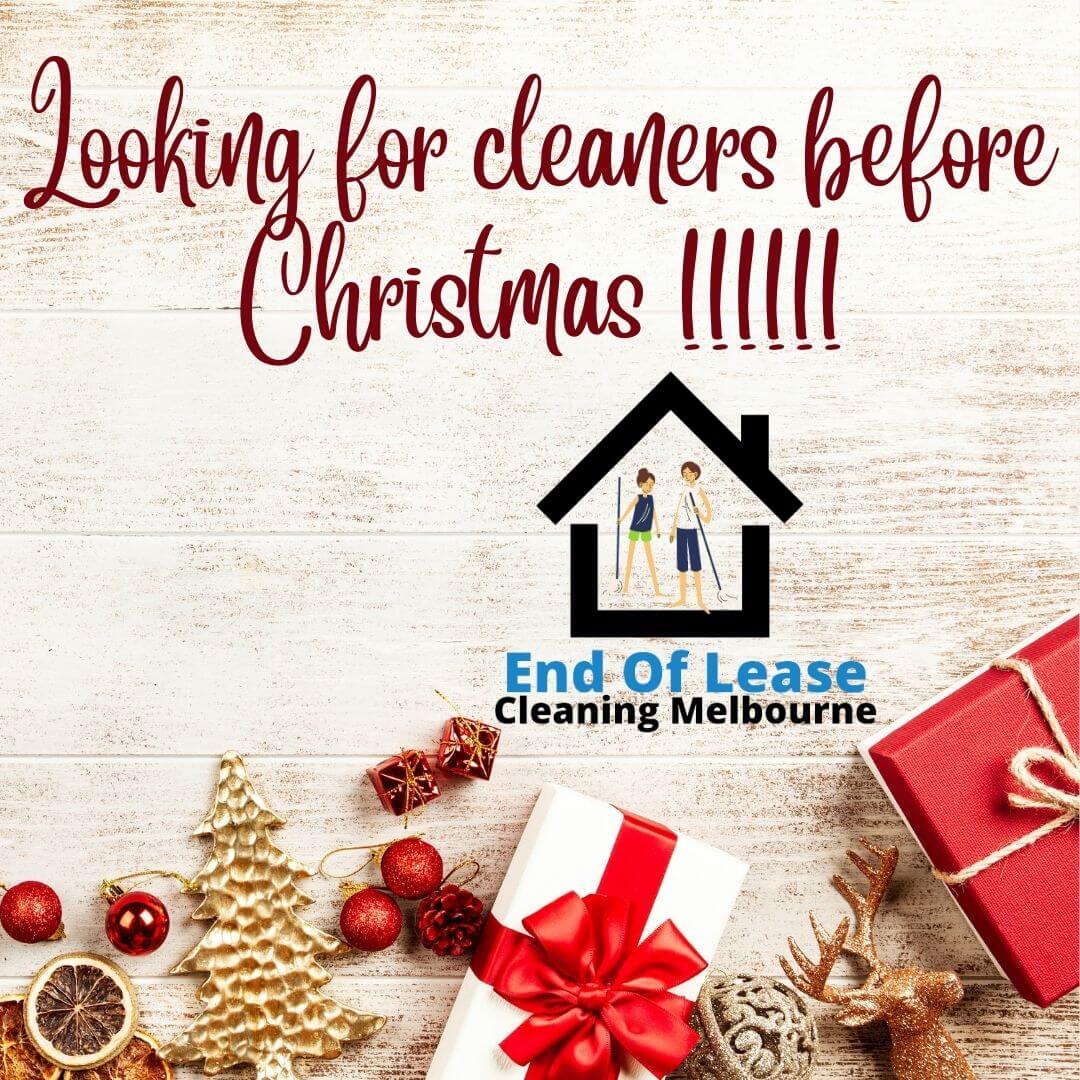 Looking for cleaners before Christmas !!!!!!