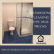 Bathroom cleaning tips and tricks
