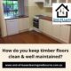 How do you keep timber floors clean and well maintained How do you keep timber floors clean and well maintained