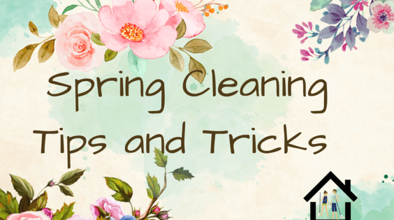 Spring Cleaning Tips and Tricks