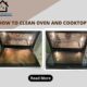 how to clean oven and cooktop Before and after oven cleaning
