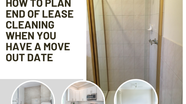 How to plan End of lease cleaning