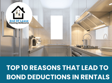 Top 10 Reasons That Lead to Bond Deductions in Rentals Top 10 Reasons That Lead to Bond Deductions in Rentals