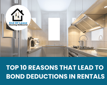 Top 10 Reasons That Lead to Bond Deductions in Rentals
