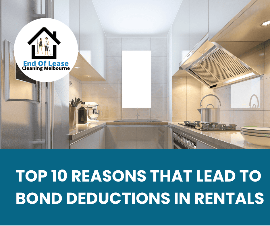 Top 10 Reasons That Lead to Bond Deductions in Rentals