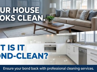 Your House Looks Clean. But Is It Bond-Clean? Your House Looks Clean. But Is It Bond-Clean?