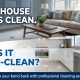 Your House Looks Clean. But Is It Bond-Clean?